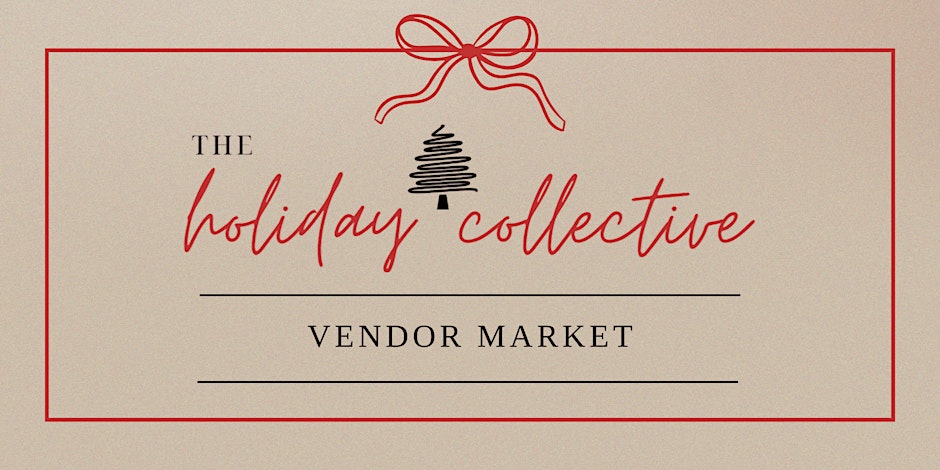 Biltmore Fashion Park Presents The Holiday Collective Market