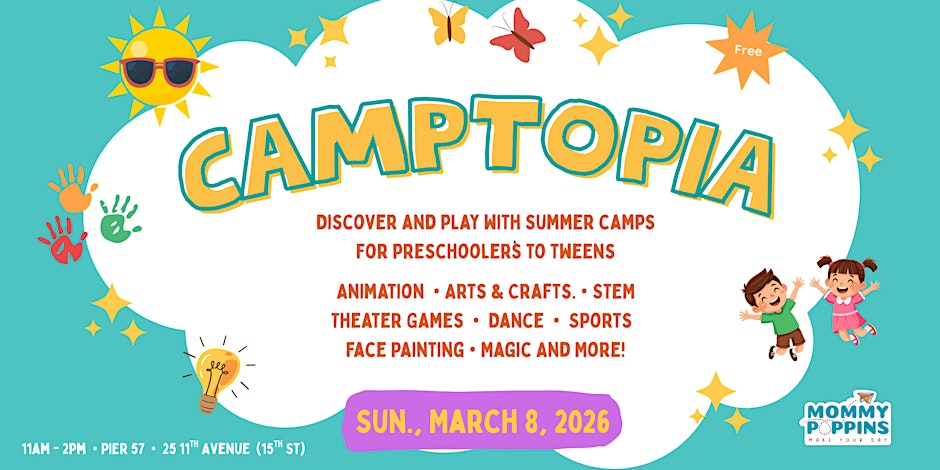 CAMPTOPIA Festival with Kids' Activities From Top Summer Camps