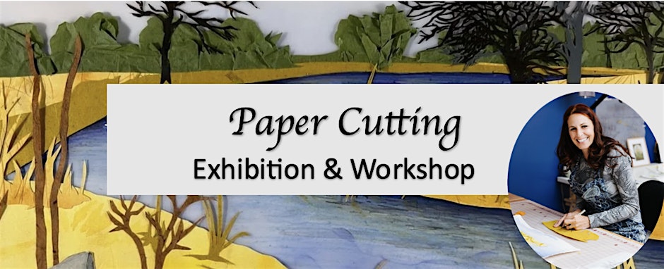 Paper Cutting Gallery Exhibition and Drop-in Workshop