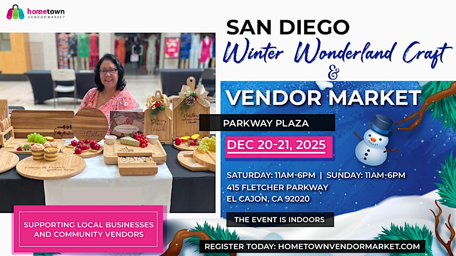 San Diego Winter Wonderland Craft and Vendor Market - December