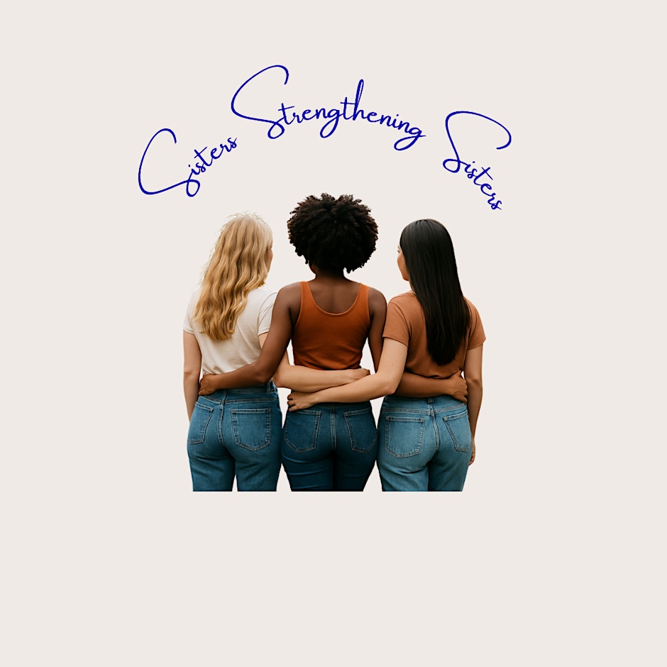 Sisters Strengthening Sisters Gathering