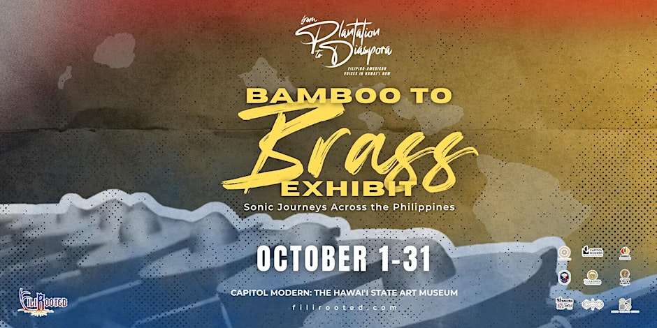 FiliRooted: Bamboo to Brass Exhibit