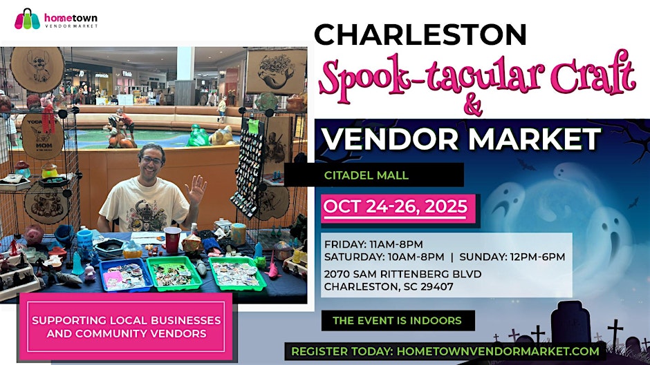 Charleston Spook-tacular Craft and Vendor Market