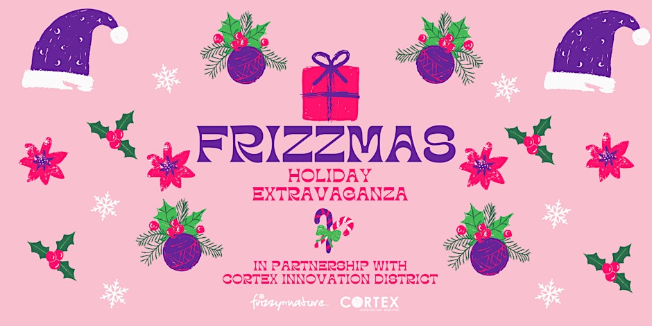 FRIZZMAS - Holiday Extravaganza