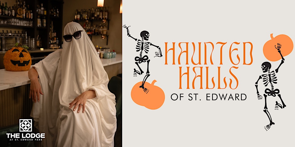 Haunted Halls of St. Edward