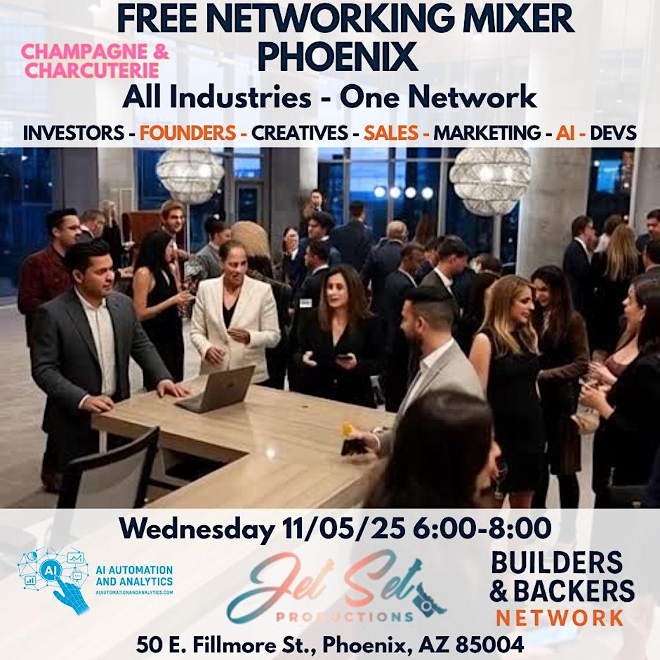 Builders & Backers Networking Mixer - Phoenix