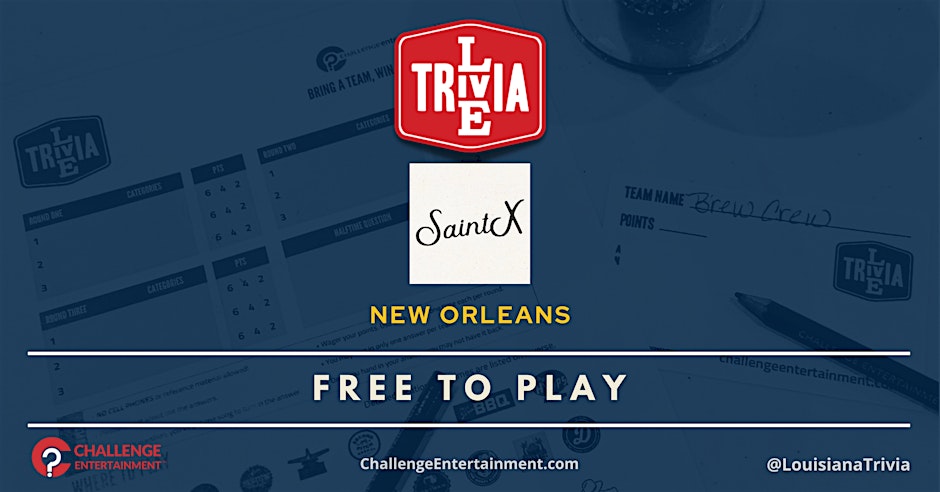 Live Trivia Nights at Saint X - New Orleans