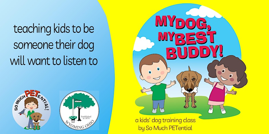 My Dog, My Best Buddy - In Person Class For Kids - December 2025