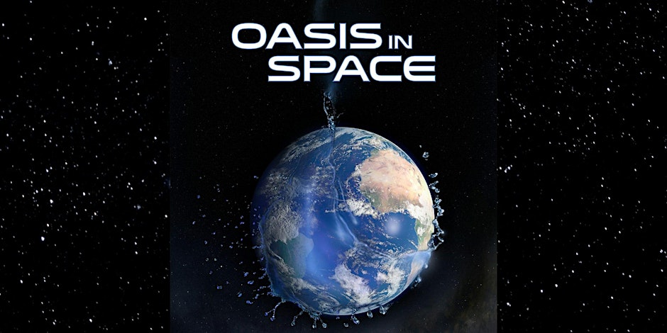 Free showing - Oasis in Space