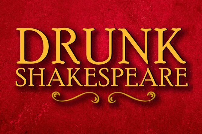 Drunk Shakespeare Ticket: Phoenix, AZ