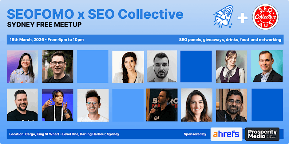 SEOFOMO x SEO Collective Meetup in Sydney