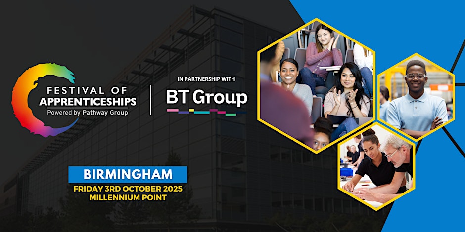 Festival of Apprenticeships - Careers Roadshow - Birmingham - 3rd October
