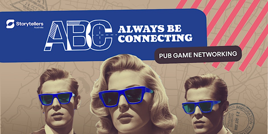 Always Be Connecting - Networking Event for Professionals in North Sydney