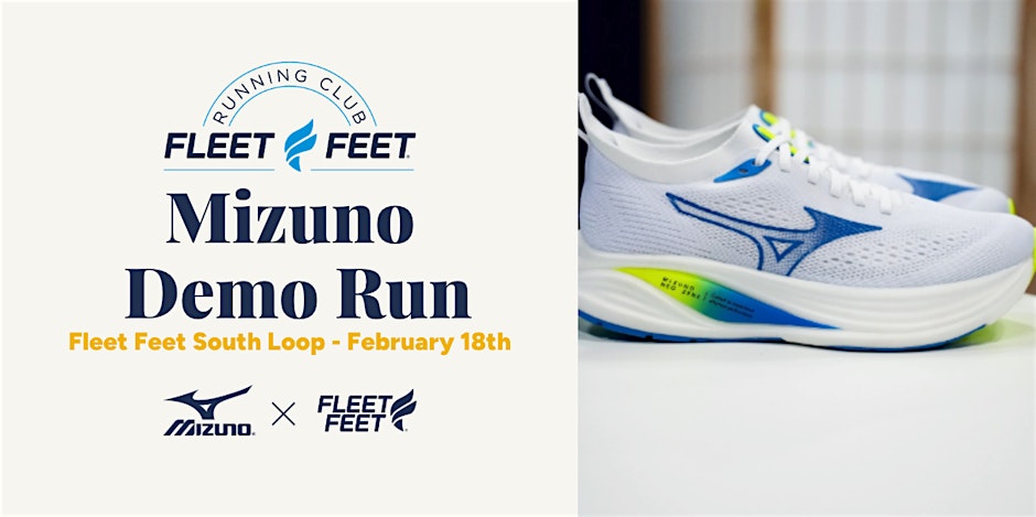 Fleet Feet South Loop: Mizuno Demo Run