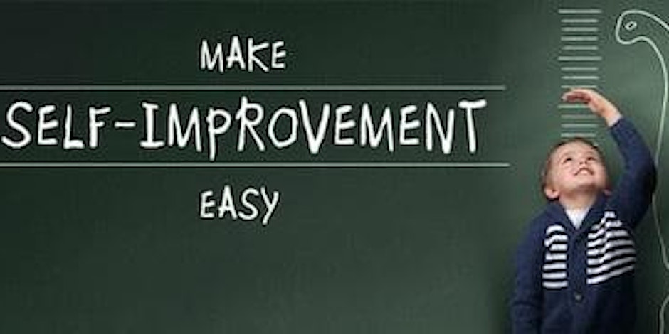 Make Self-Improvement Easy (Meditation workshop)