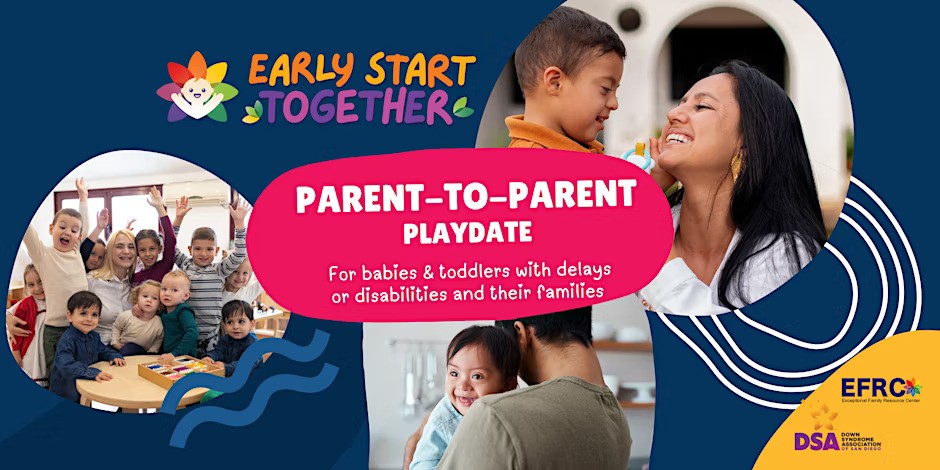 Early Start Together: Parent-to-Parent Playdates (San Diego)