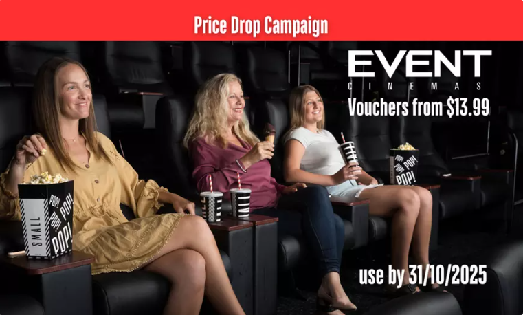 Save up to 44% on Event Cinemas eVouchers — choose Adult, Child, Family, Popcorn Combo, or Gold Class passes!