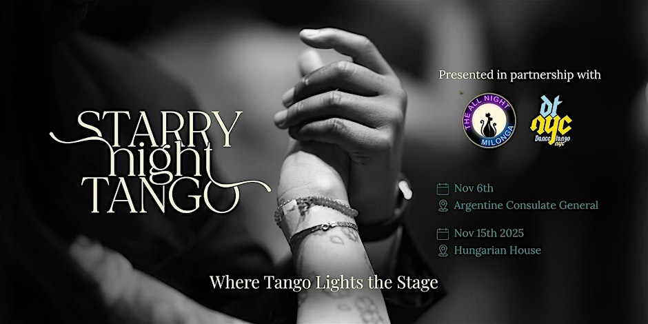 Starry Night Tango - Second NYC Edition Showcase & Gala Night