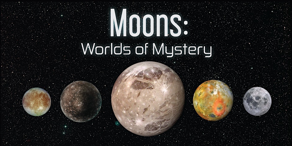Free showing - Moons: Worlds of Mystery