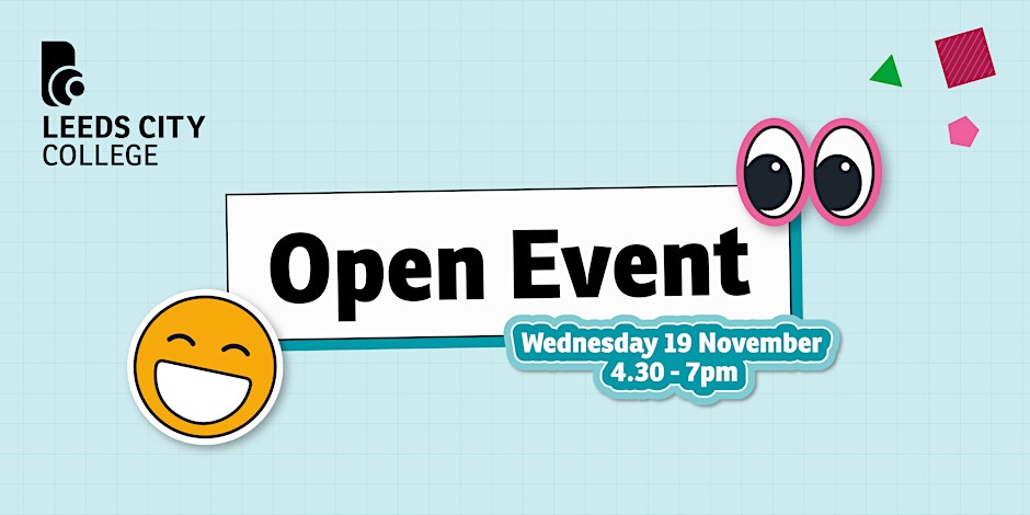 Leeds City College November Open Event