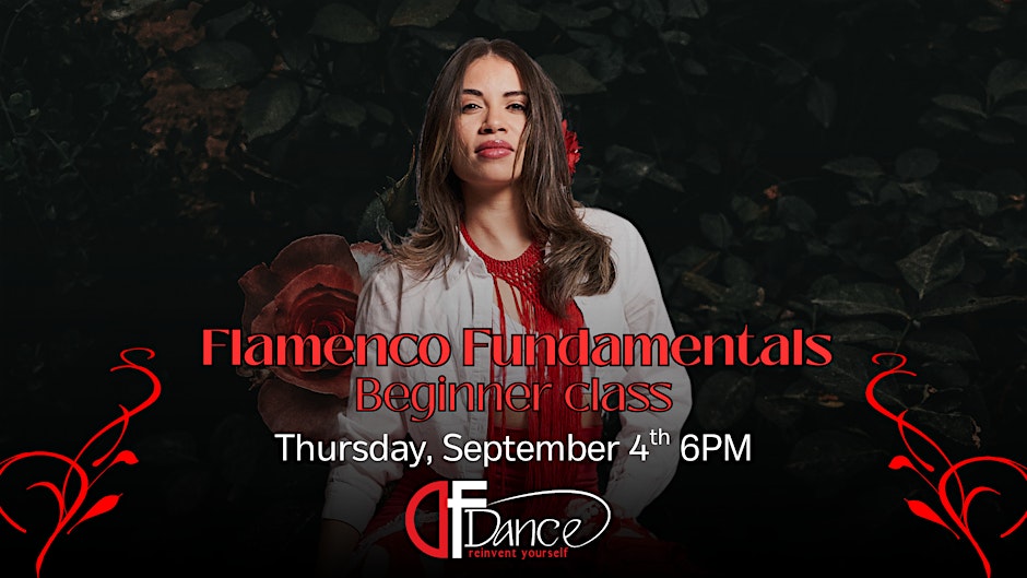 Flamenco Fundamentals - No Experience Needed!