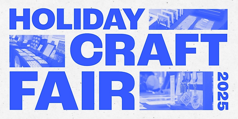 Holiday Craft Fair hosted by TIEE and Outside the Lens