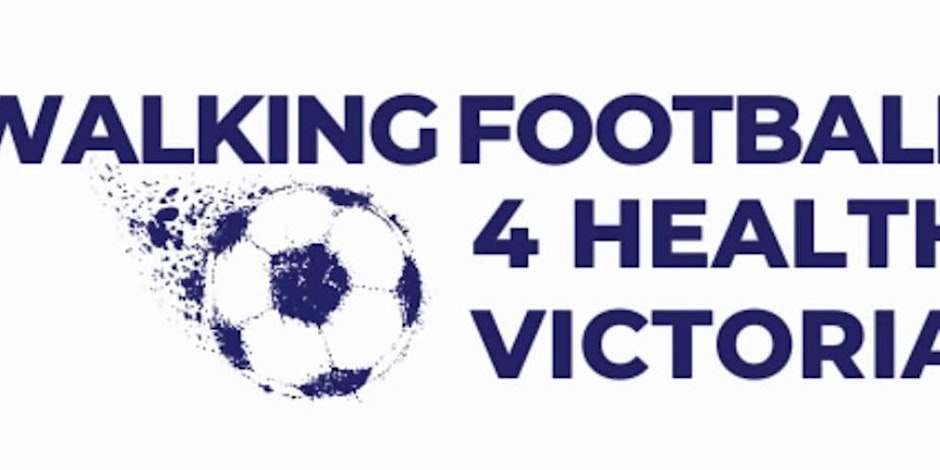 Walking Football 4 Health Victoria - Women’s Only Program