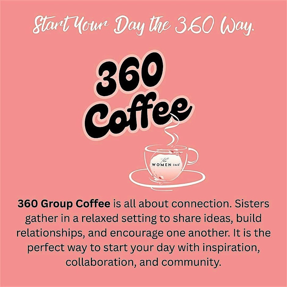 The Women 360 Group Coffee