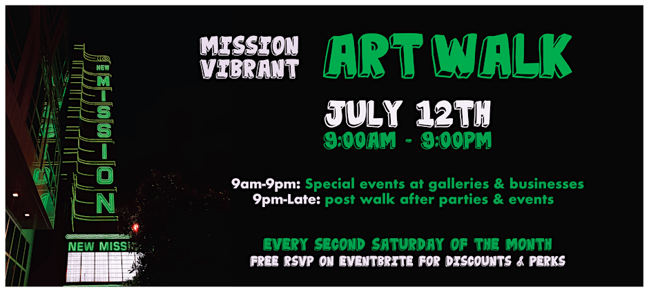 Mission Vibrant Art Walk | Second Saturdays
