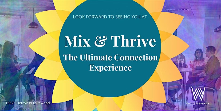 Mix & Thrive: The Ultimate Connection Experience (Cleveland)
